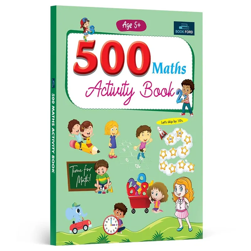 500 Maths Activity Book - Develop Math Skills, Number Sense, Basic Operations and More