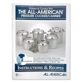 All American Pressure Cooker/Canners Owners Manual with Recipes