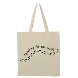 Anything For Our Moony - Tote / Natural