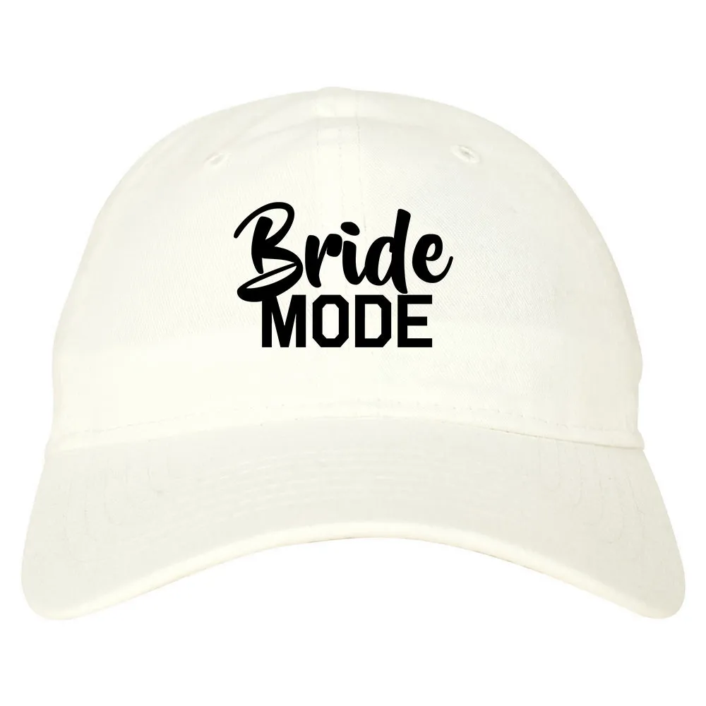 Bride Mode Bridal Mens Dad Hat Baseball Cap