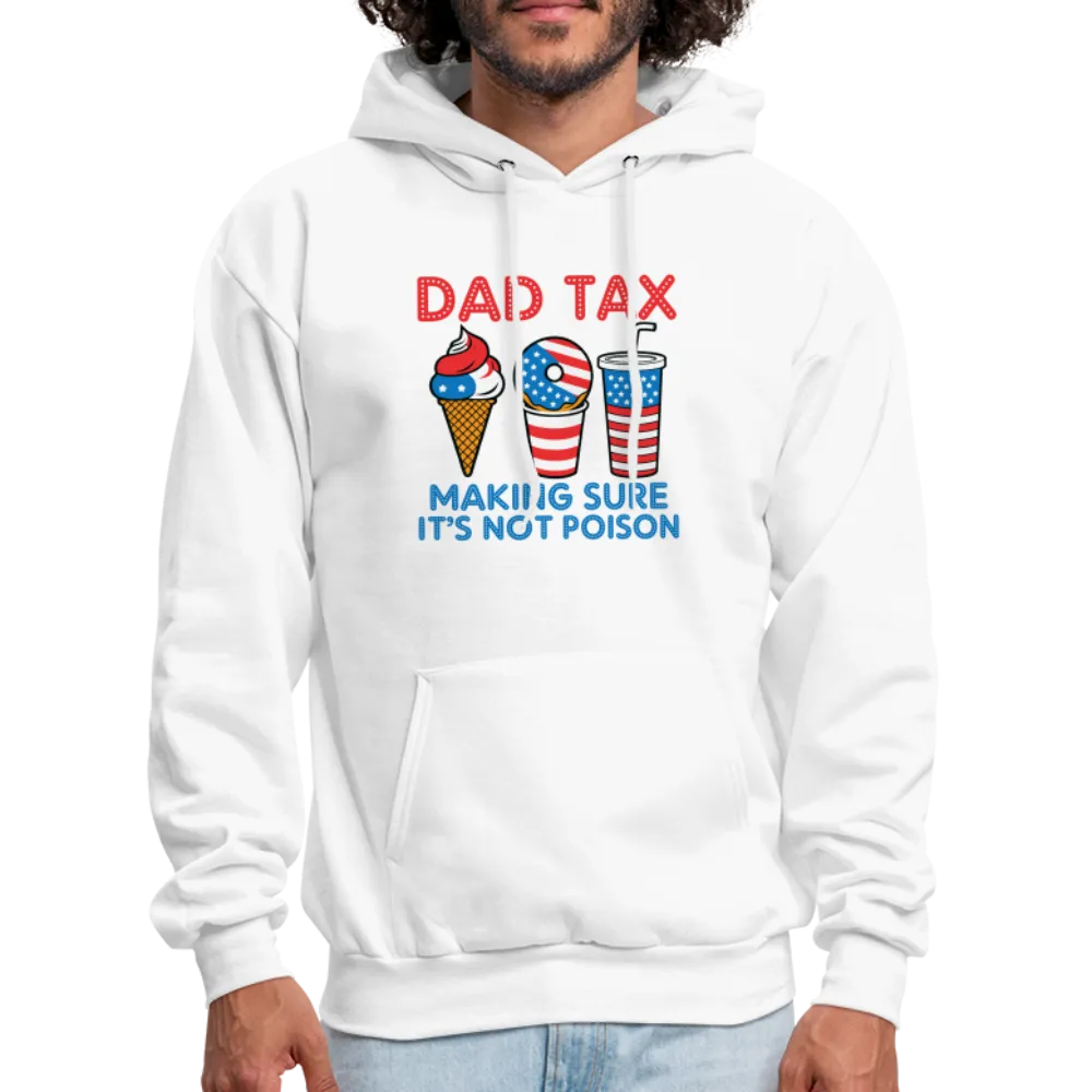 Dad Tax Hoodie (Red White Blue)