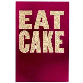 Eat Cake Fun Birthday Card