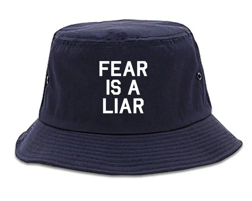 Fear Is A Liar Motivational Mens Bucket Hat