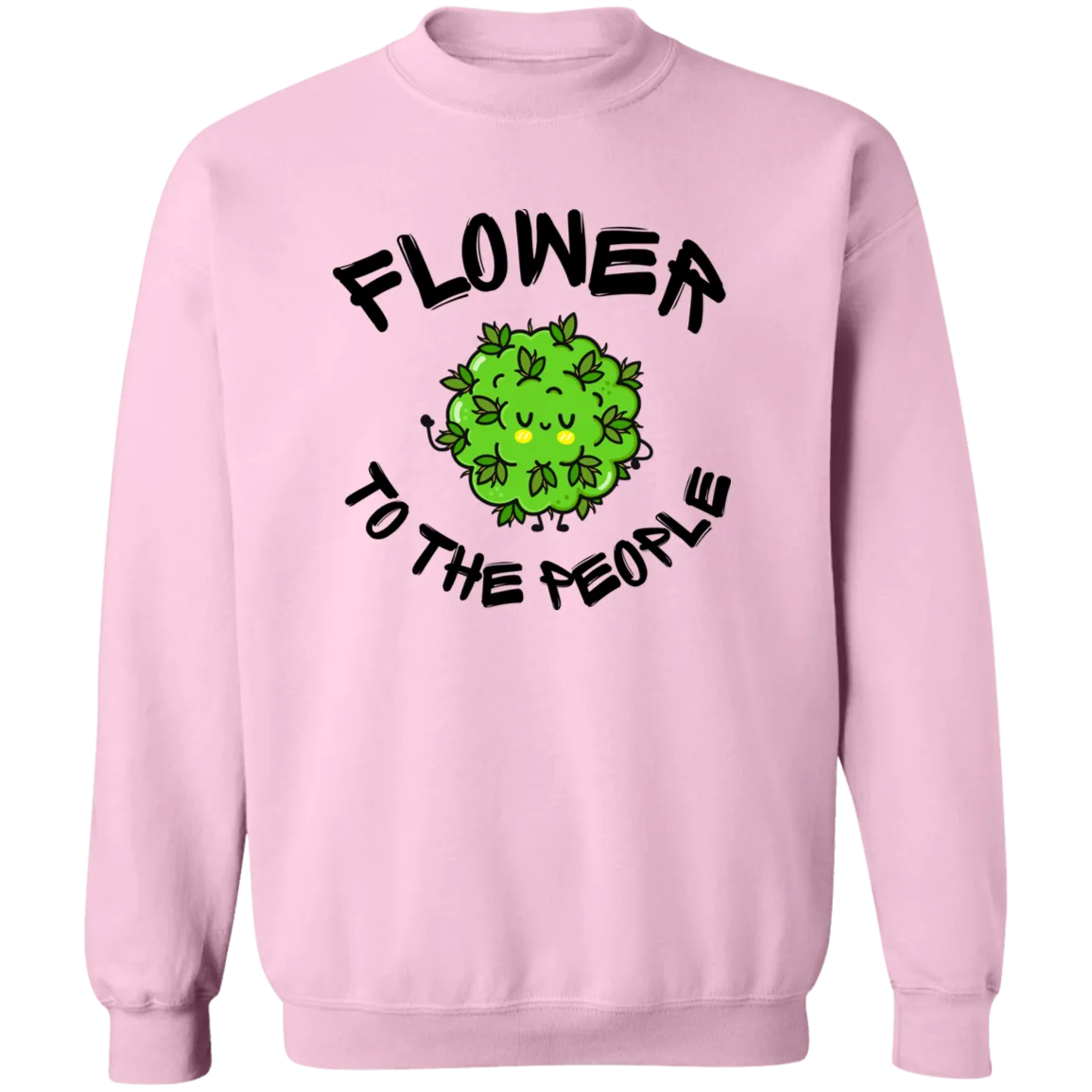 Flower To The People /White Sweatshirt