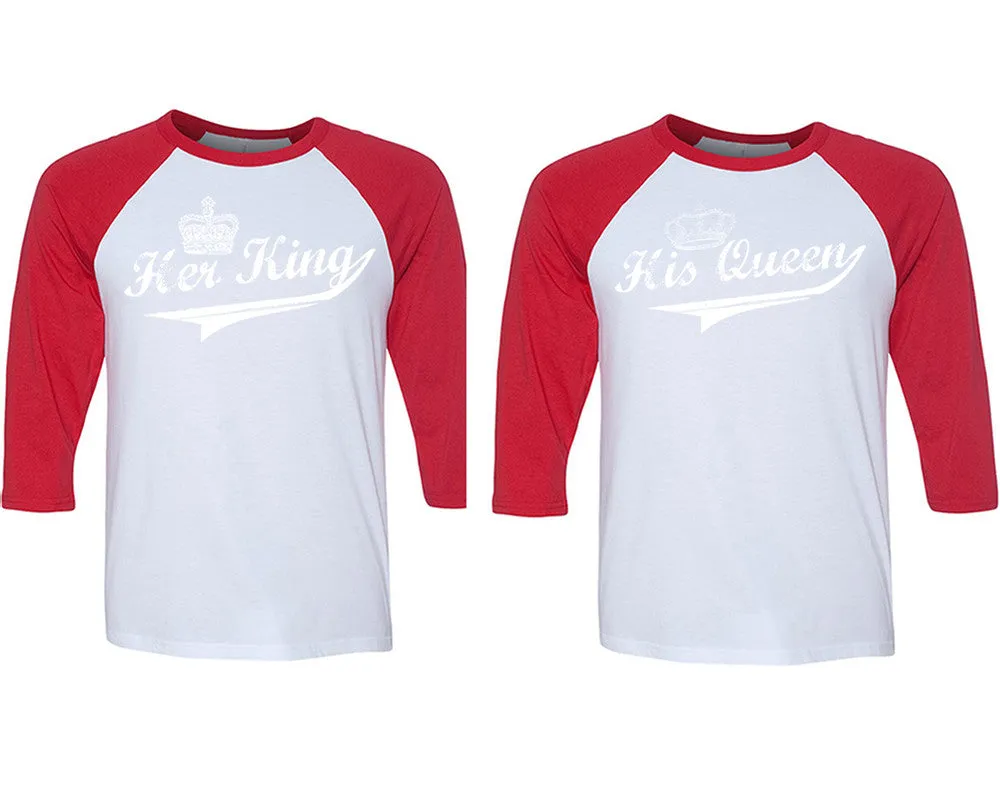 Her King His Queen Couple Baseball T Shirts, Matching Couple Baseball Shirts.