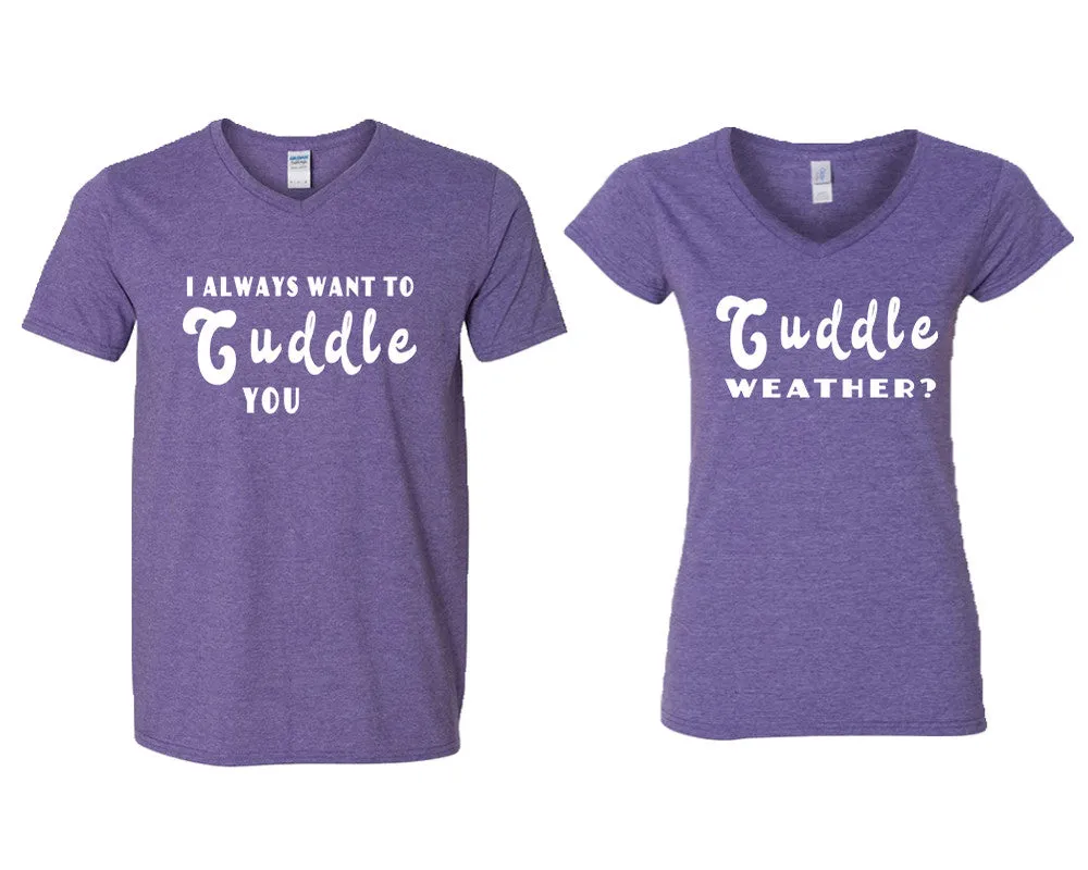 I Always Want to Cuddle You Couple Matching V-Neck T-Shirts