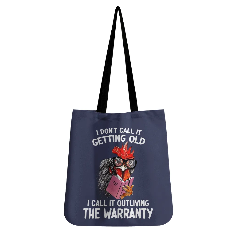 I Don’t Call It Getting Old I Call It Outliving The Warranty Book Lovers Gift TBF340