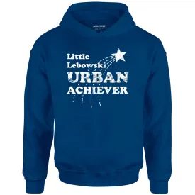 Little Lebowski Urban Achiever - Unisex Hoodie