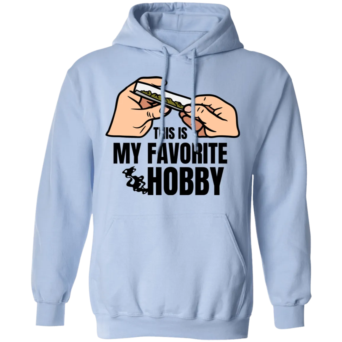 My Favorite Hobby Hoodie