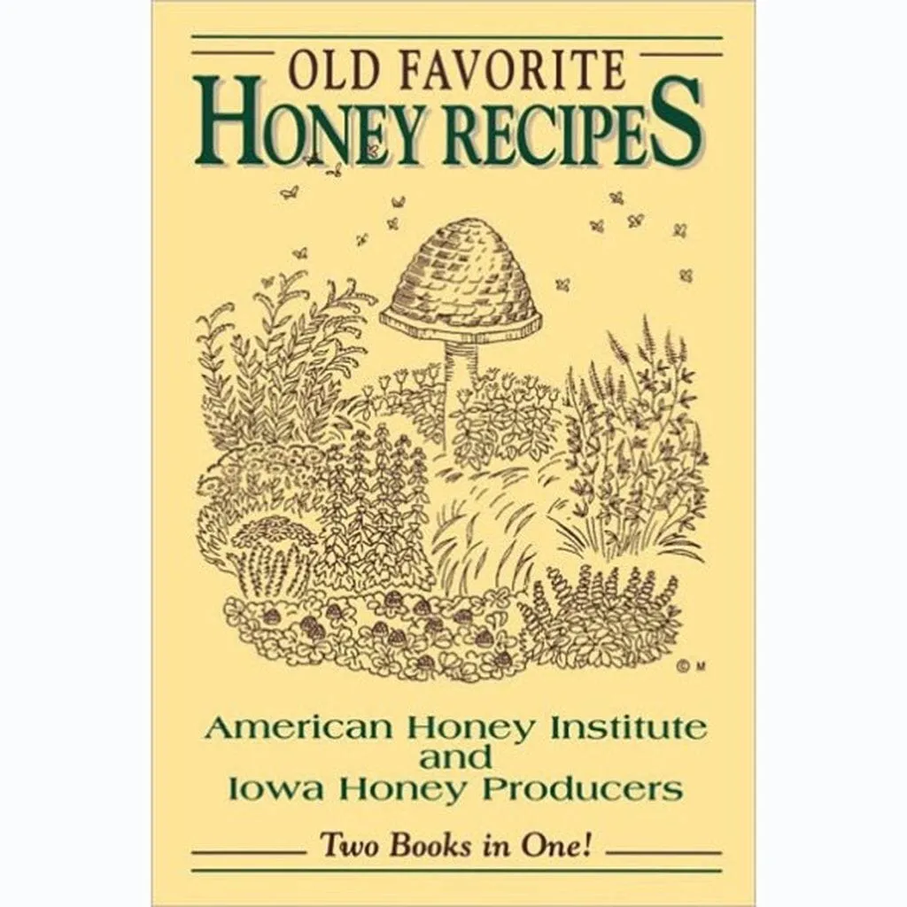 Old Favorite Honey Recipes