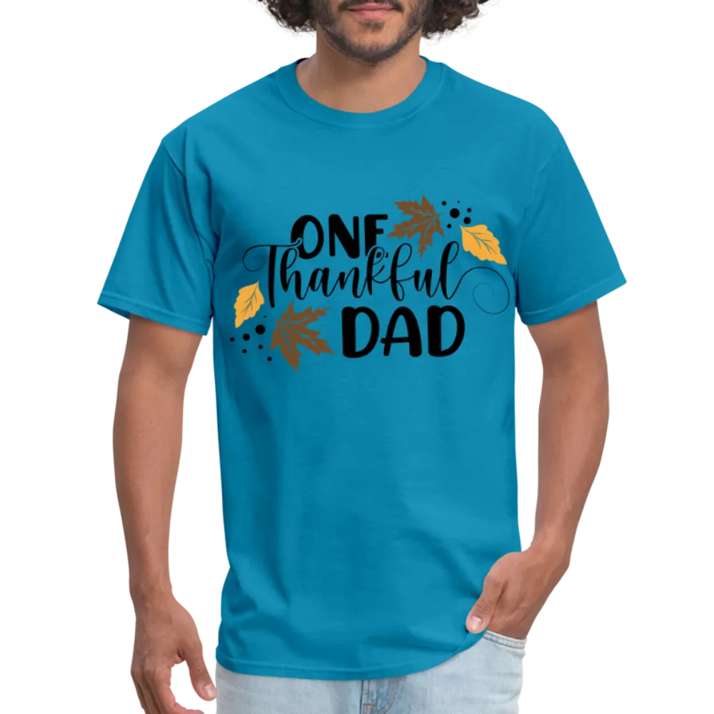 One Thankful Dad T-Shirt