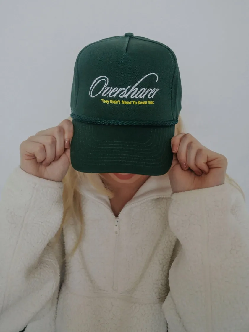 Oversharer Trucker Hat