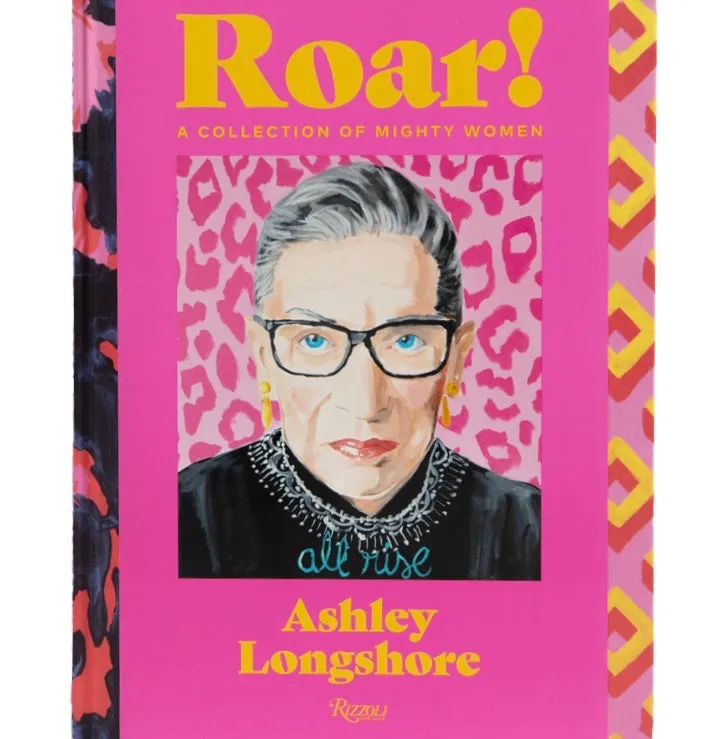 Signed Copy of Roar!: <br> A Collection of <br> Mighty Women