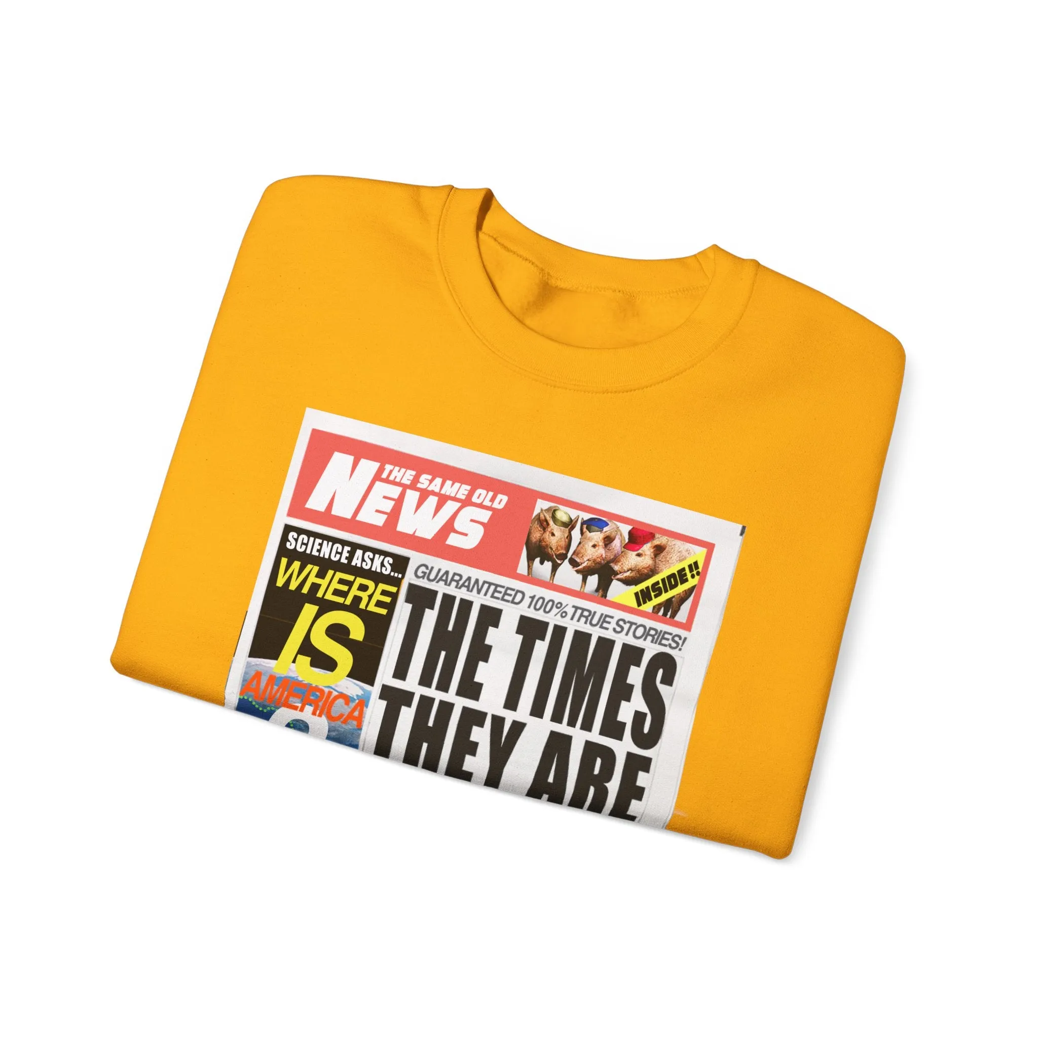 'THE TIMES THEY ARE DERANGING' - HEAVYWEIGHT SWEATSHIRT