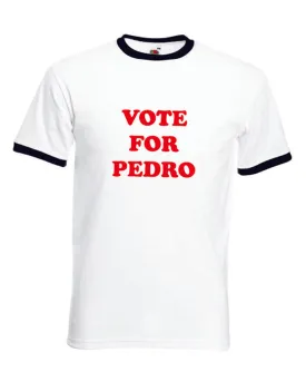 Vote For Pedro