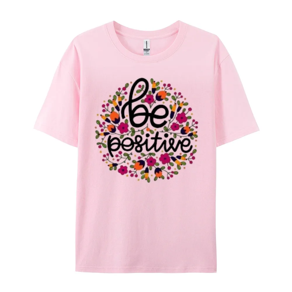 Women Be Positive Letter And Flower Print Graphic T-shirt