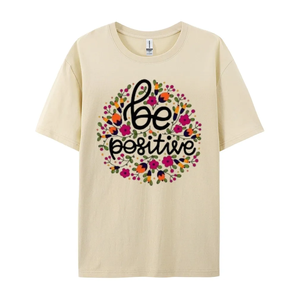 Women Be Positive Letter And Flower Print Graphic T-shirt